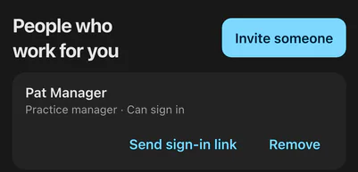 People who work for you: a sample practice manager who can sign in